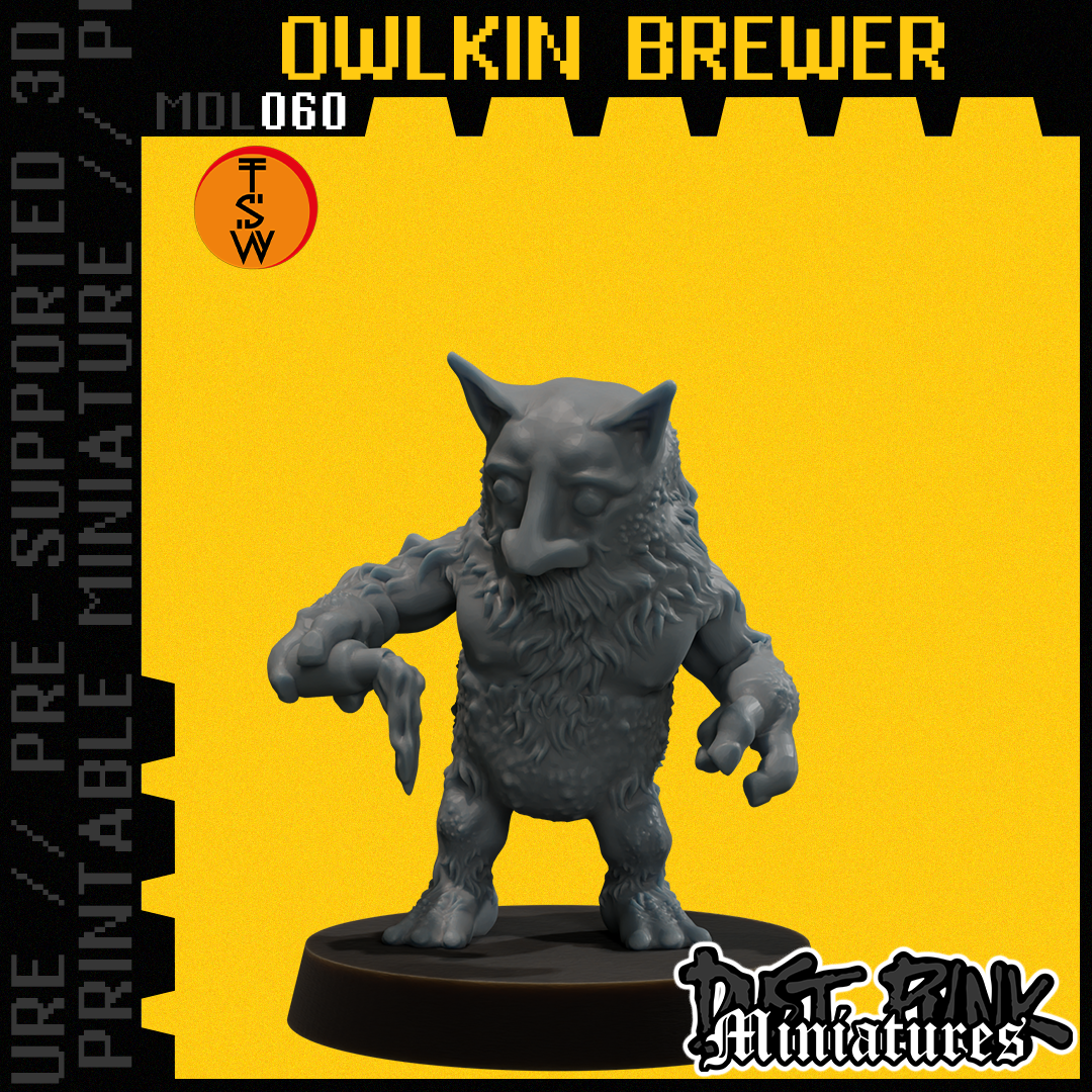 MDL060 OWLKIN BREWER [PRE-SUPPORTED]